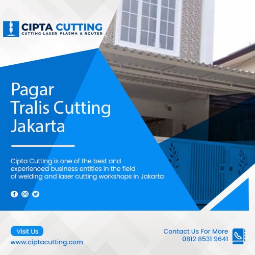 Pagar tralis cutting jakarta